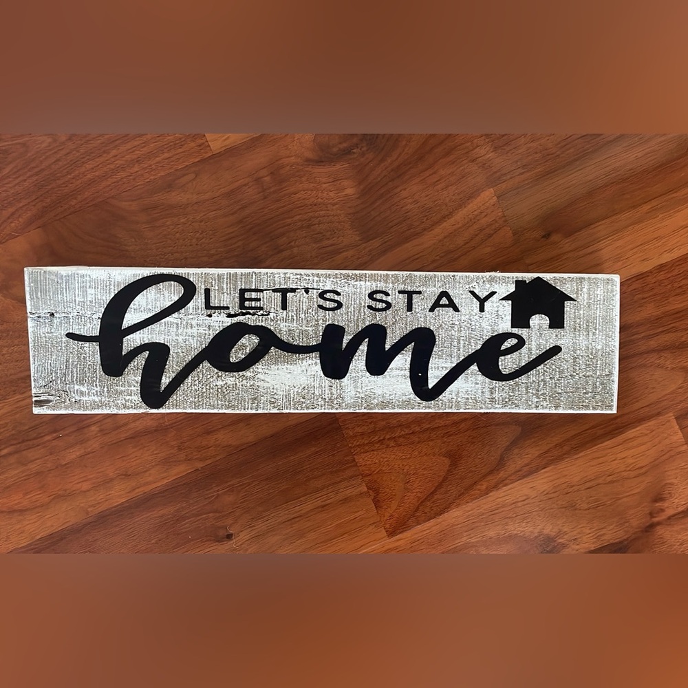 Rustic 'Let's Stay Home' Wall Sign